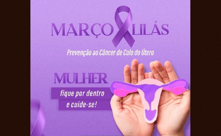 Campanha Março Lilás é promovida pelo Ministério da Saúde - Foto: Divulgação
