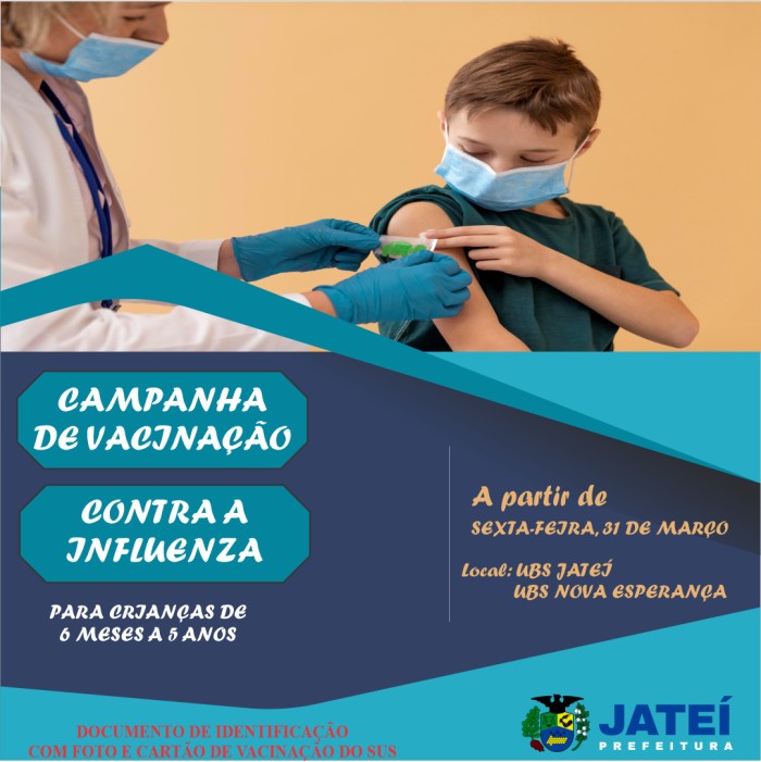 Campanha de Vacinação contra a Influenza, para crianças de 6 meses a 5 anos. - Assessoria de Comunicação
