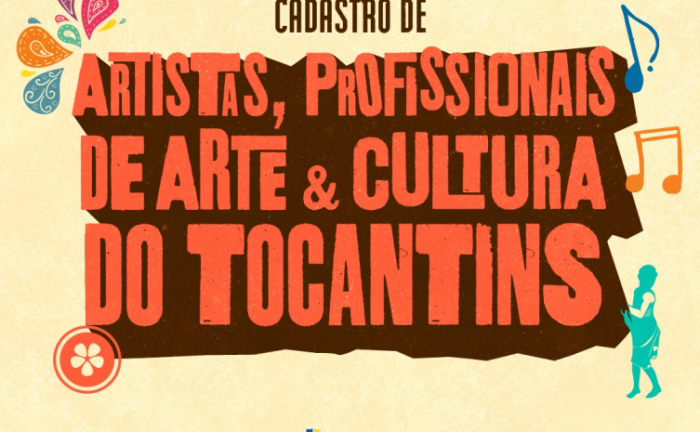 Arte de divulgação do cadastro de artistas, profissionais de arte e cultura do Tocantins - Foto: João Henrique Mota/Governo do Tocantins