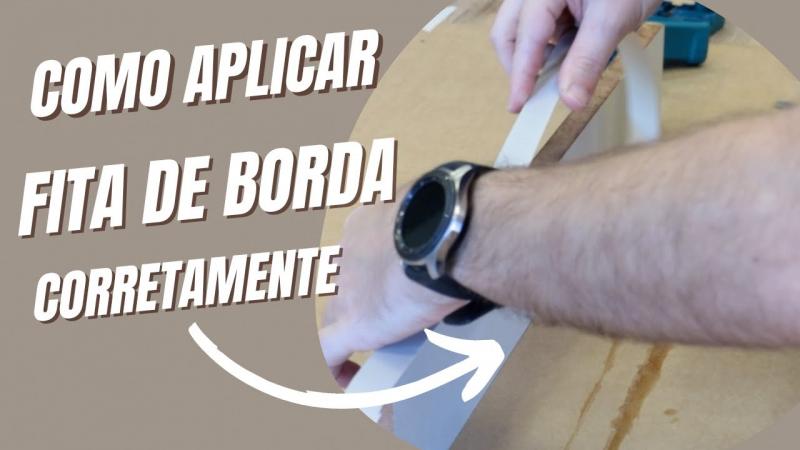 Guia Completo sobre Fitas de Borda