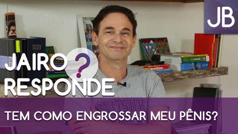 Como engrossar o órgão masculino naturalmente