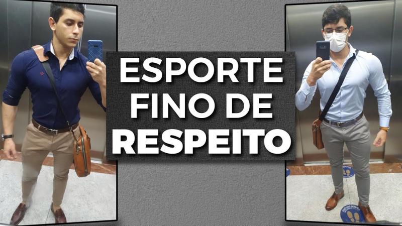 ESPORTE FINO MASCULINO: essa é a combinação perfeita