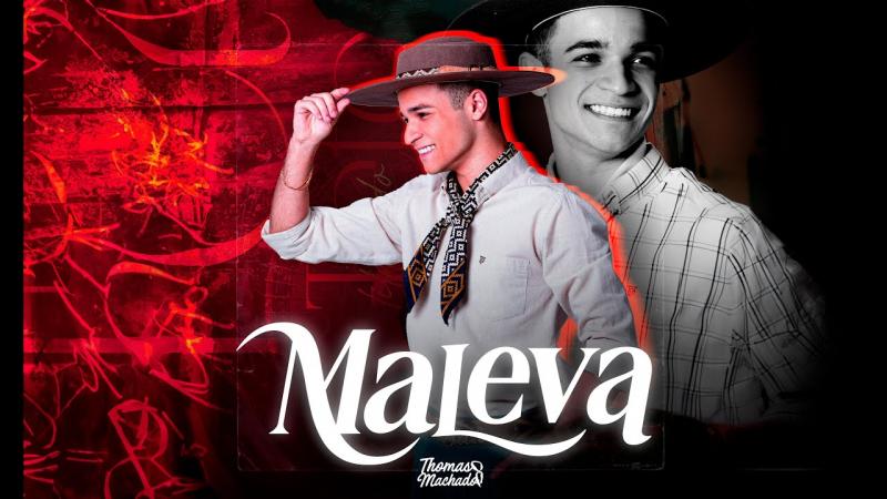 Maleva - Thomas Machado (Clipe Oficial)