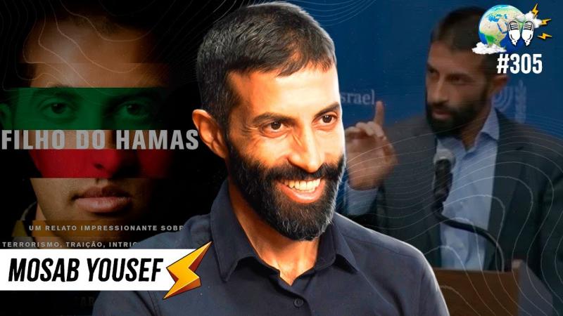 FILHO DO HAMAS - MOSAB YOUSEF [ + ANDRÉ LAJST] - Flow #305